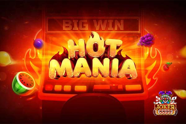 ทดลองเล่นสล็อต Hot Mania