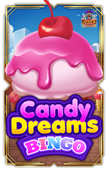 ทดลองเล่นสล็อต Candy Dreams Bingo