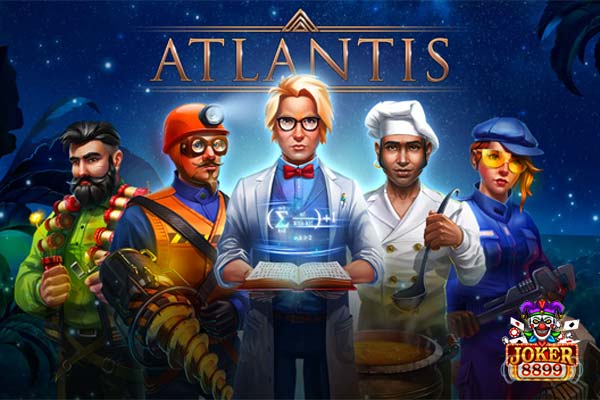 ทดลองเล่นสล็อต Atlantis