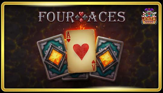 ทดลองเล่นสล็อต Four Aces