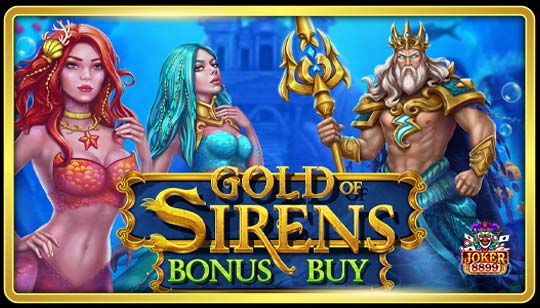 ทดลองเล่นสล็อต Gold of Sirens Bonus Buy