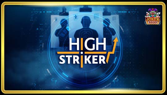 ทดลองเล่นสล็อต High Striker