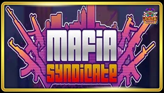 ทดลองเล่นสล็อต Mafia Syndicate