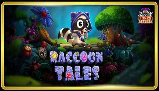 ทดลองเล่นสล็อต Raccoon Tales