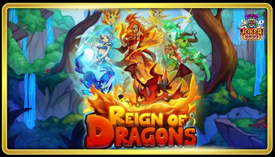 ทดลองเล่นสล็อต Reign of Dragons