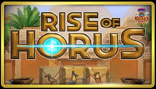 ทดลองเล่นสล็อต Rise of Horus