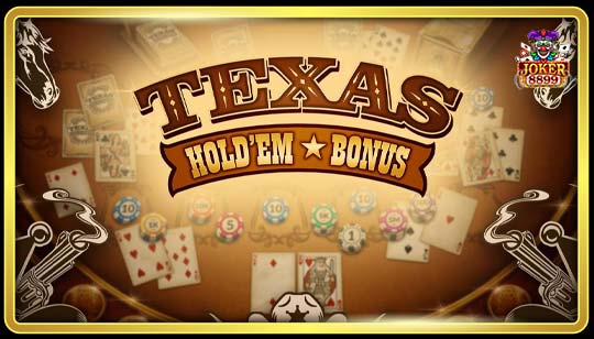 ทดลองเล่นสล็อต Texas Holdem Bonus