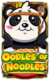 ทดลองเล่นสล็อต Oodles of Noodles