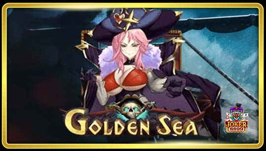 ทดลองเล่นสล็อต Golden Sea