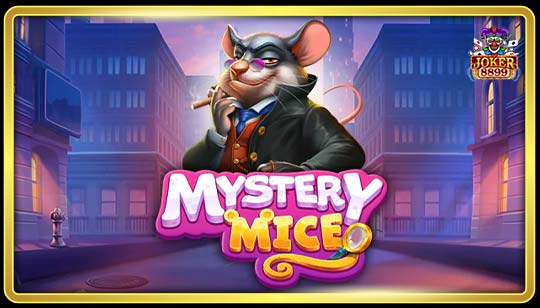 ทดลองเล่นสล็อต Mystery Mice