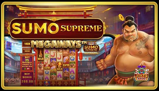 ทดลองเล่นสล็อต Sumo Supreme Megaways