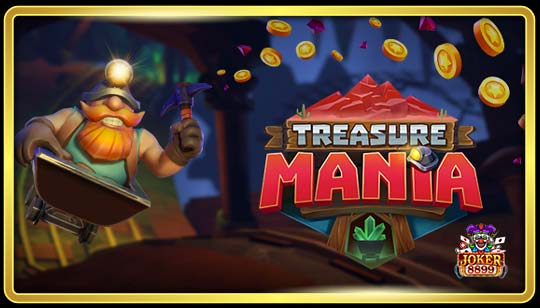 ทดลองเล่นสล็อต Treasure Mania