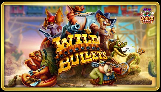 ทดลองเล่นสล็อต Wild Bullets