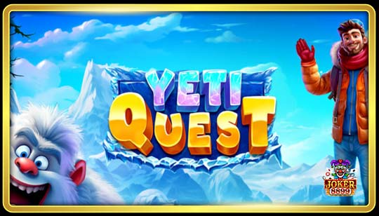 ทดลองเล่นสล็อต Yeti Quest