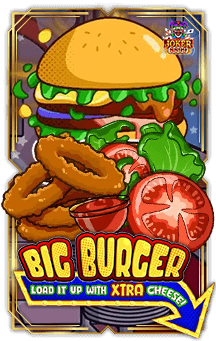 ทดลองเล่นสล็อต Big Burger Load it up with Xtra cheese