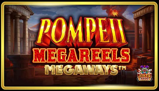 ทดลองเล่นสล็อต Pompeii Megareels Megaways