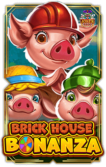 ทดลองเล่นสล็อต Brick House Bonanza