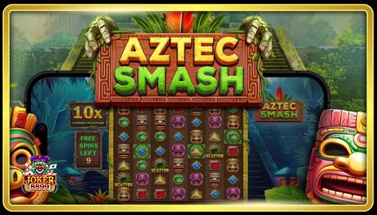 ทดลองเล่นสล็อต Aztec Smash