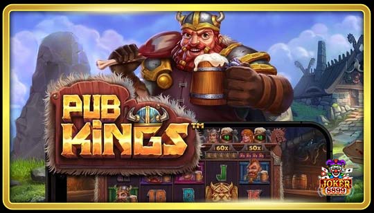 ทดลองเล่นสล็อต Pub Kings