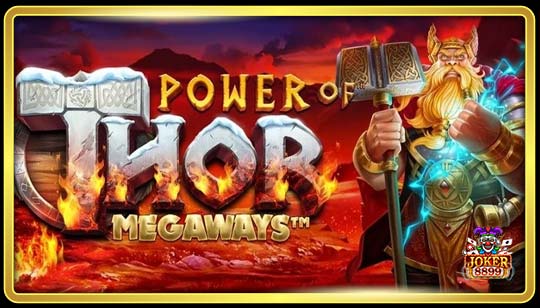 ทดลองเล่นสล็อต Power of Thor