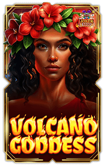 ทดลองเล่นสล็อต Volcano Goddess