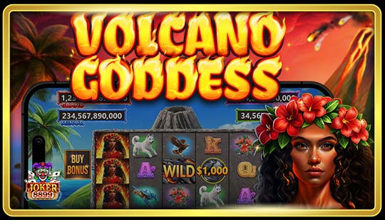 ทดลองเล่นสล็อต Volcano Goddess