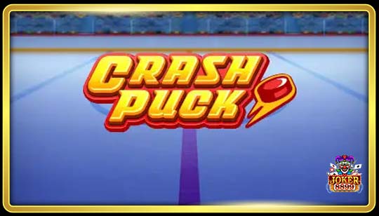 ทดลองเล่นสล็อต Crash Puck