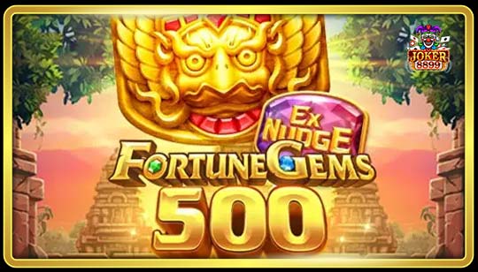 ทดลองเล่นสล็อต Fortune Gems 500