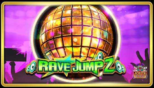 ทดลองเล่นสล็อต Rave Jump 2