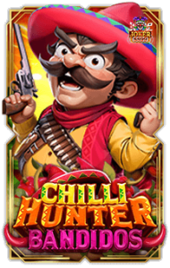 ทดลองเล่นสล็อต Chilli Hunter Bandidos