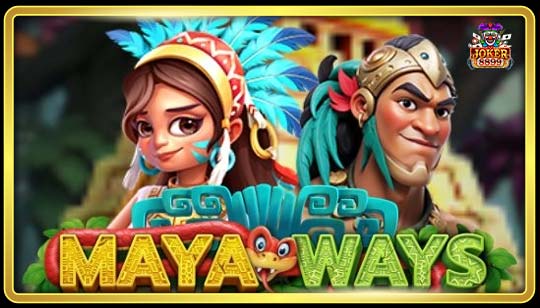 ทดลองเล่นสล็อต Maya Ways